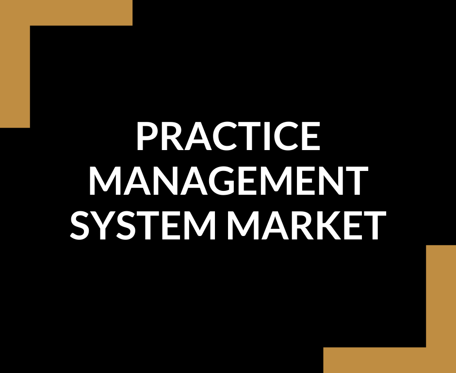 Practice Management System Market